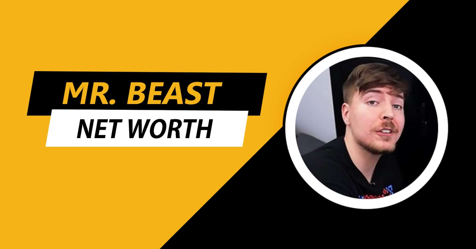 MrBeast's Net Worth: Here's How Much Jimmy Donaldson Makes